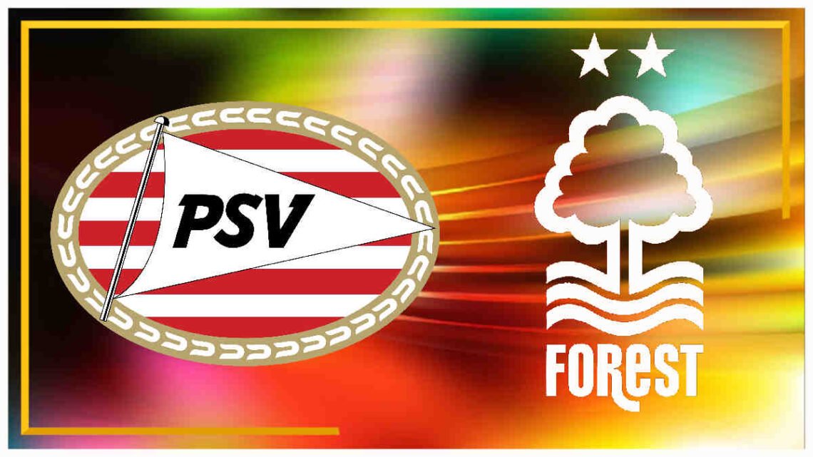 Livestream 18.30 uur: PSV - Nottingham Forest