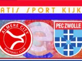 Livestream 16.30 uur | Almere City - PEC Zwolle