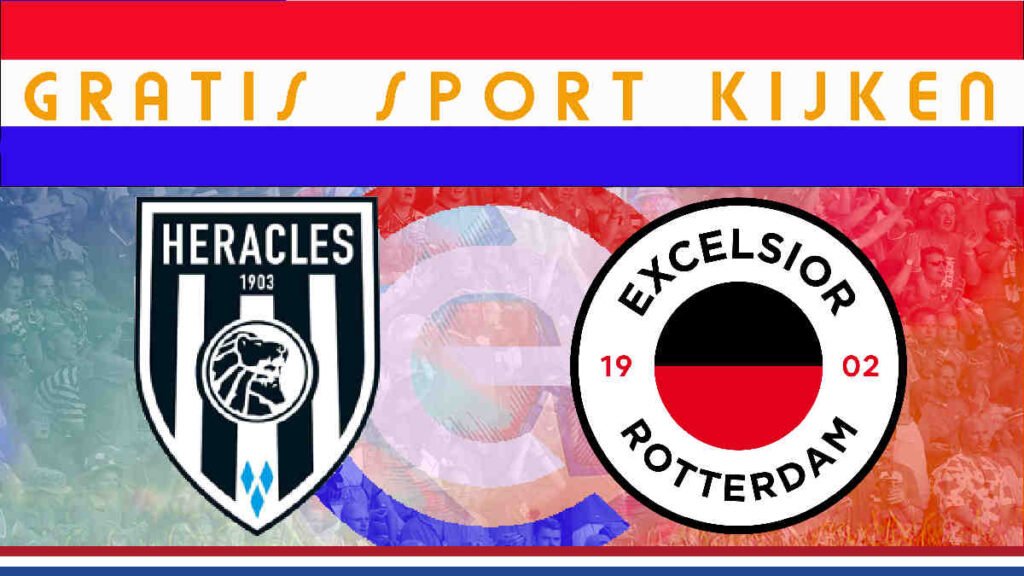 Livestream 21.00 uur | Heracles Almelo - Excelsior Rotterdam