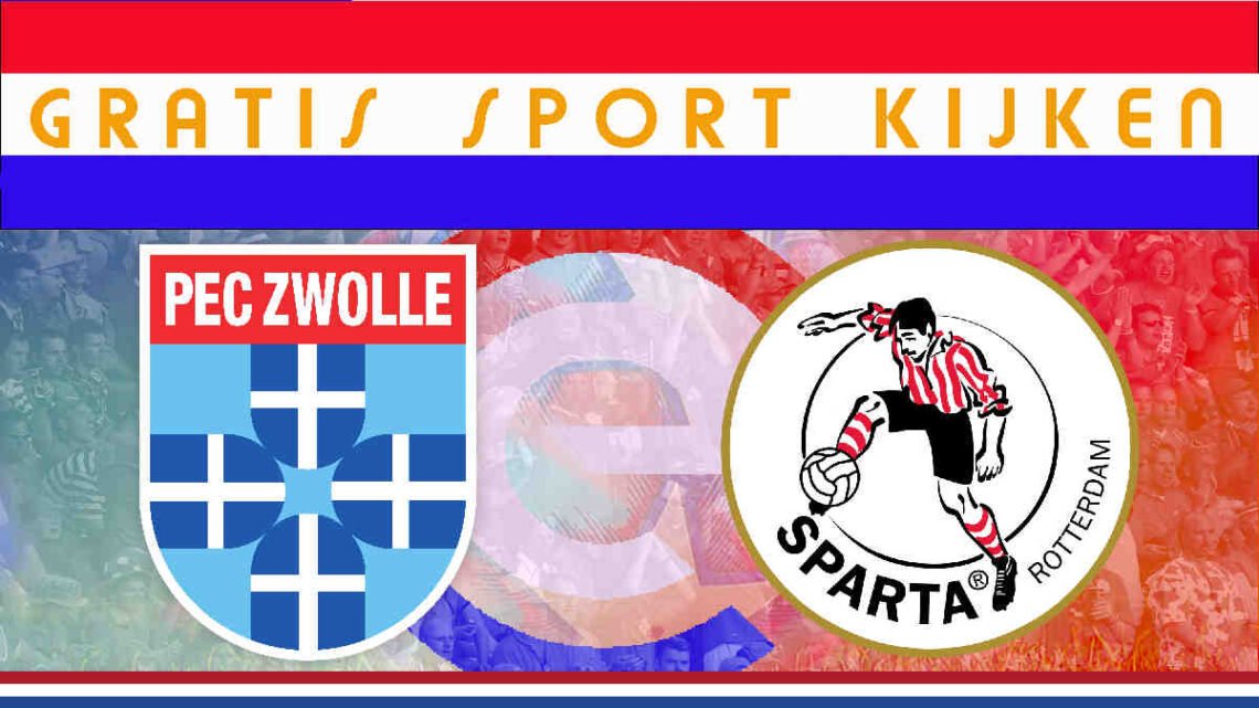 Livestream 21.00 uur | PEC Zwolle - Sparta