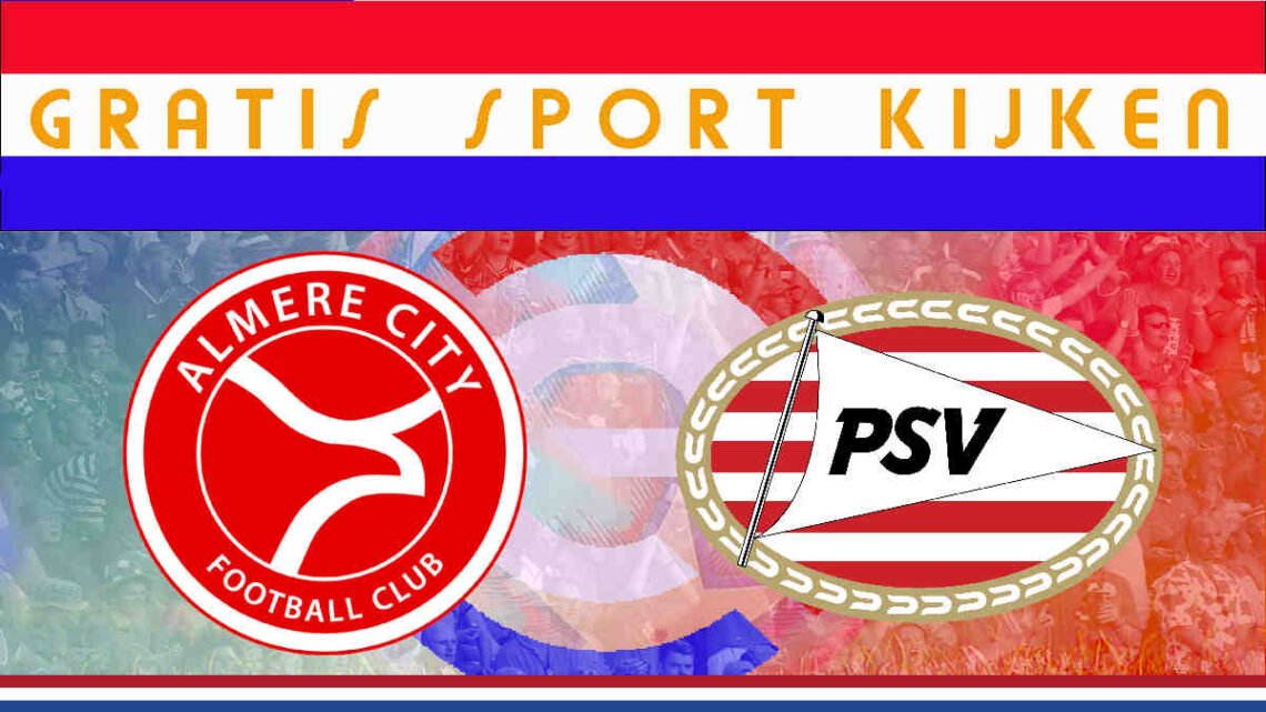 Livestream 20.00u | Almere City FC - PSV