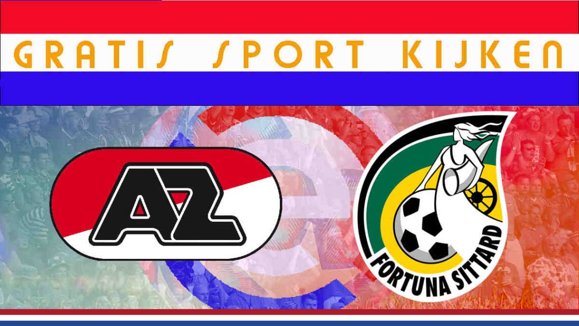 Livestream 16.45u: AZ - Fortuna Sittard