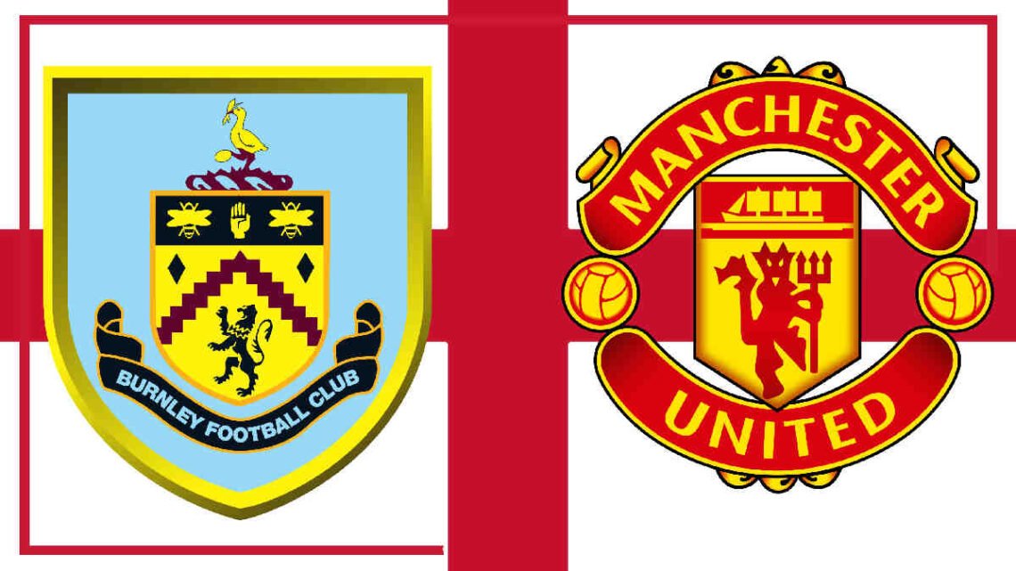 Livestream 21.00 uur | Burnley - Manchester United