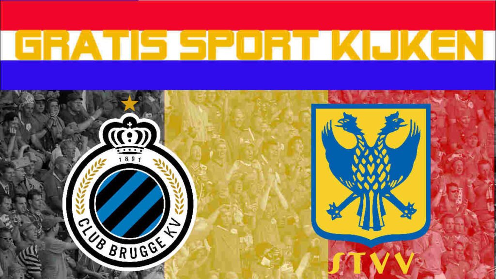 Livestream 18.30u Club Brugge - STVV