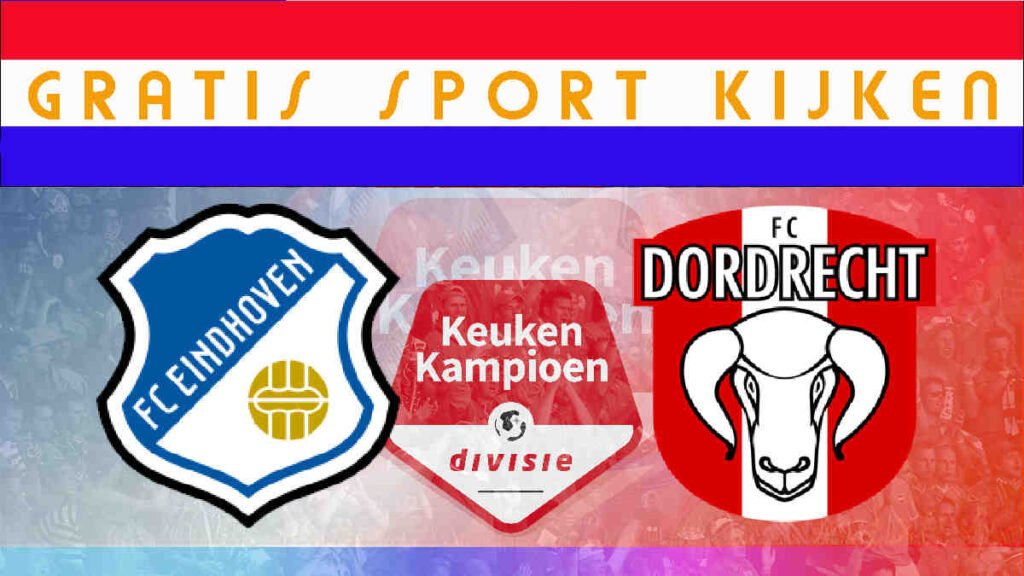 Livestream 20.00u FC Eindhoven - FC Dordrecht