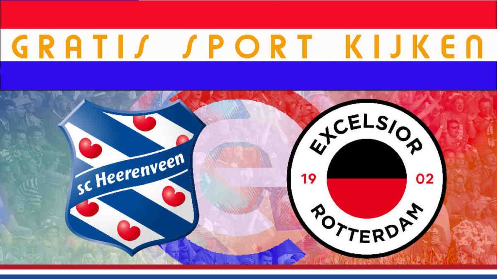 Livestream 21.00u | SC Heerenveen - Excelsior Rotterdam