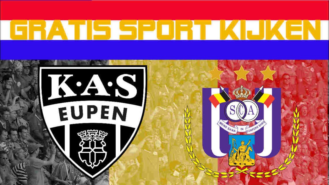 Livestream 16.00u KAS Eupen - Anderlecht