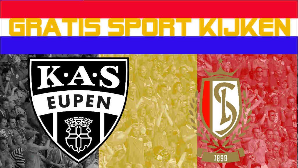 Livestream 13.30u | KAS Eupen - Standard