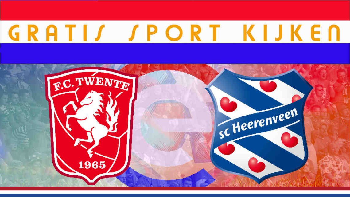 Livestream 21.00u: FC Twente - SC Heerenveen