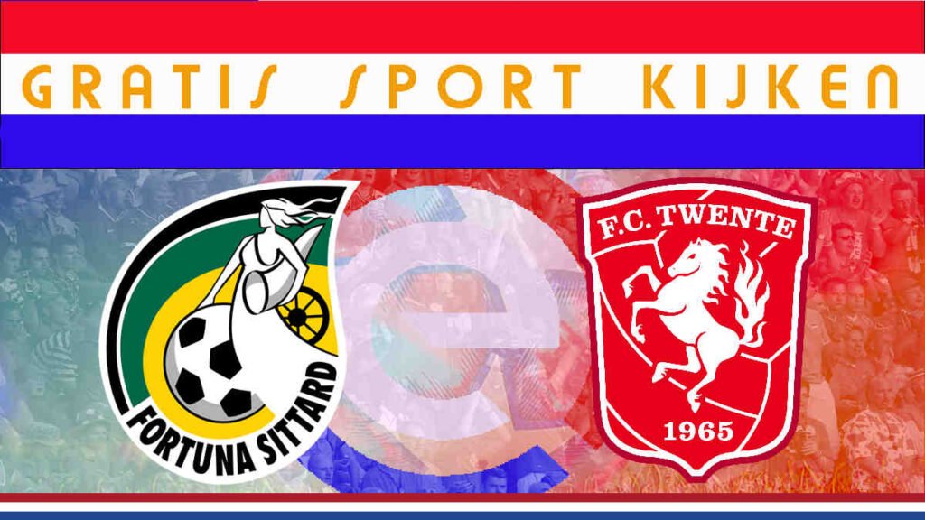 Livestream 14.30u: Fortuna Sittard - FC Twente