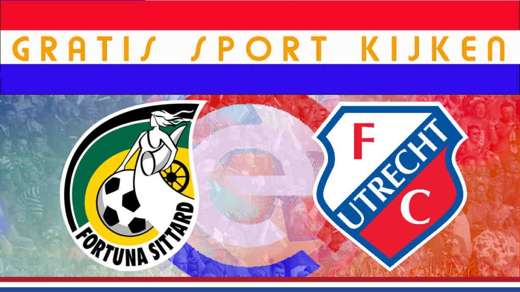 Livestream 21.00 uur: Fortuna Sittard vs FC Utrecht