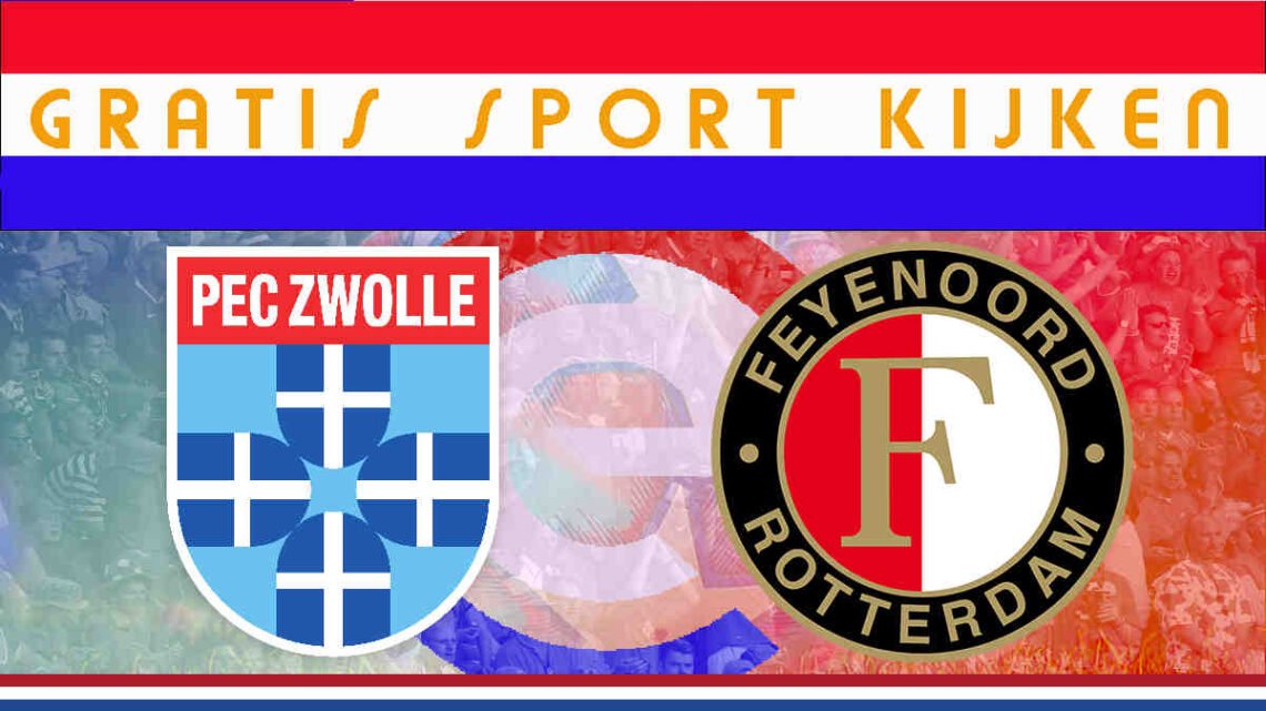 Livestream 12.15u: PEC Zwolle - Feyenoord