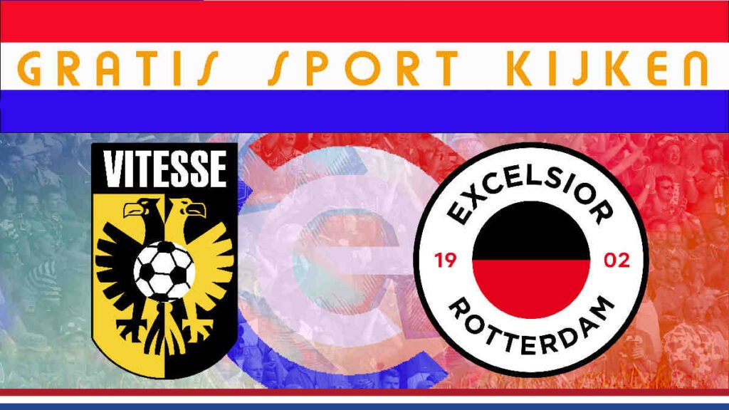 Livestream 21.00u: Vitesse - Excelsior