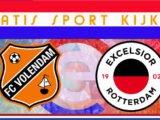 Livestream 14.30 uur: FC Volendam vs Excelsior