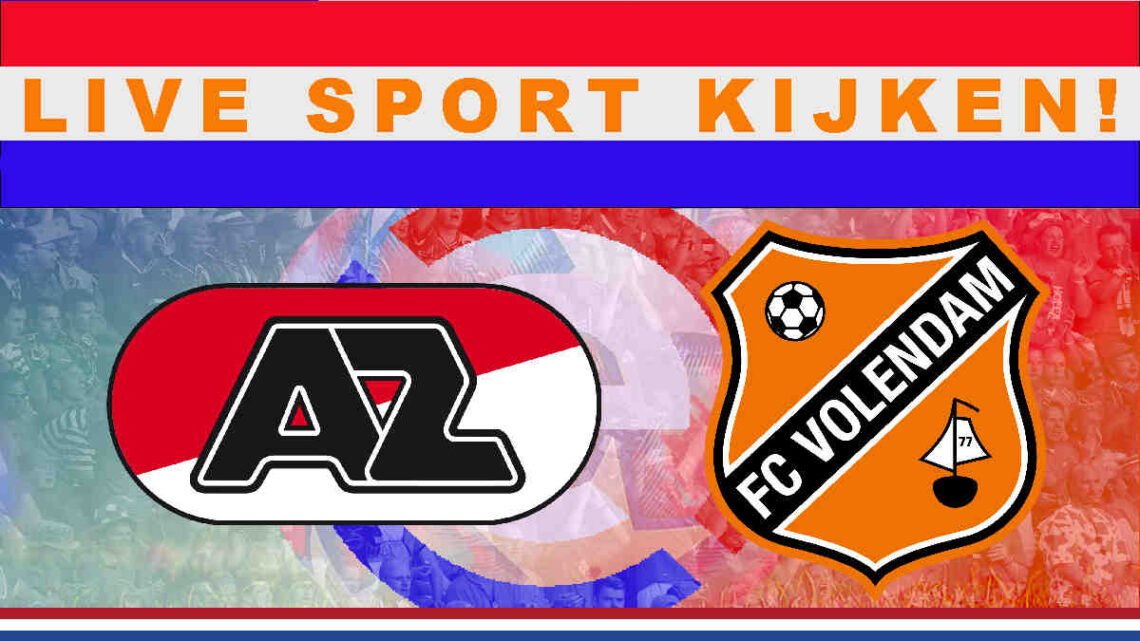 Livestream 14.30 uur: AZ Alkmaar - FC Volendam