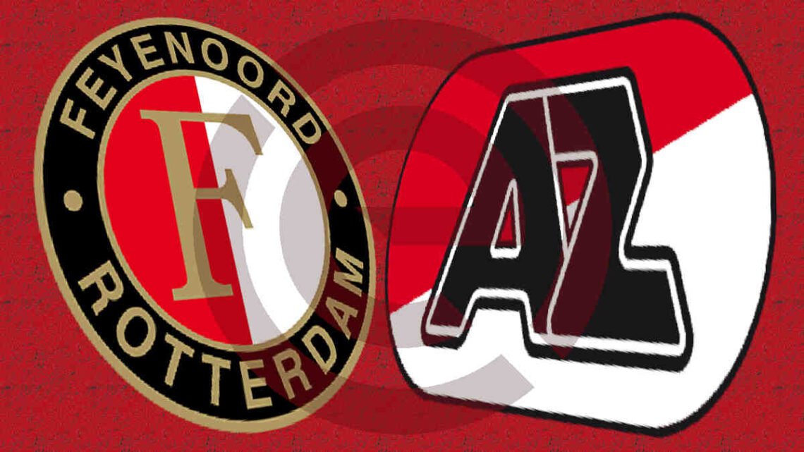 Livestream 16.45 uur: Feyenoord - AZ Alkmaar