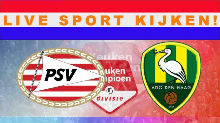 Livestream 20.00 uur Jong PSV - ADO Den Haag