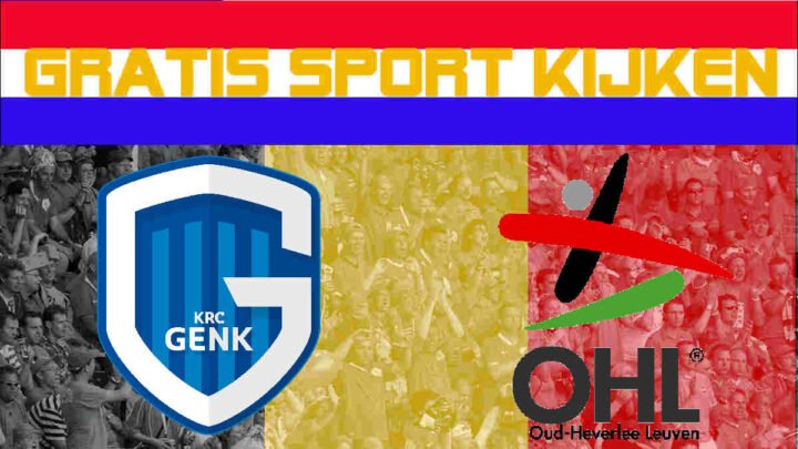 Livestream 16.00 uur: KRC Genk - OH Leuven