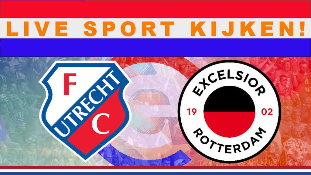 Livestream 20.00 uur: FC Utrecht - Excelsior