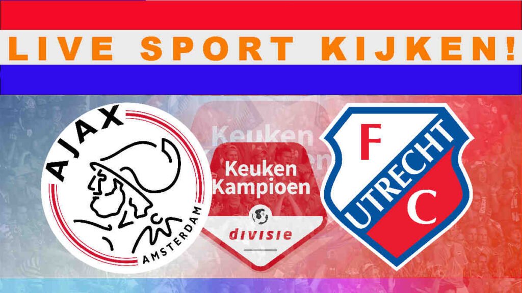 Livestream 20.00 uur Jong Ajax - Jong Utrecht