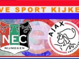 Livestream 14.30 uur: NEC - Ajax