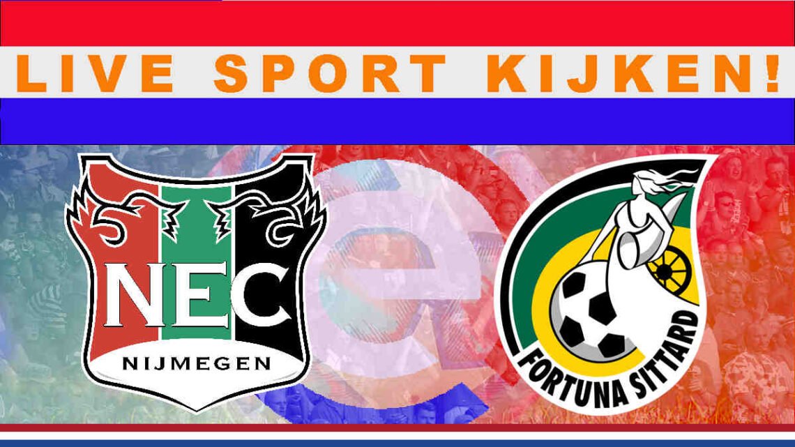 Livestream 20.00 uur NEC - Fortuna Sittard