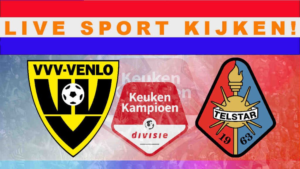 VVV Venlo vs Telstar: Live online kijken!