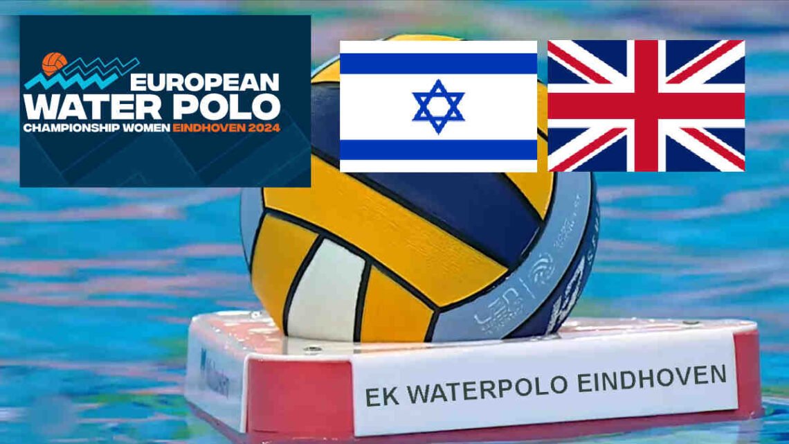 Livestream EK Waterpolo 17.30u: Israel - Groot-Brittannië