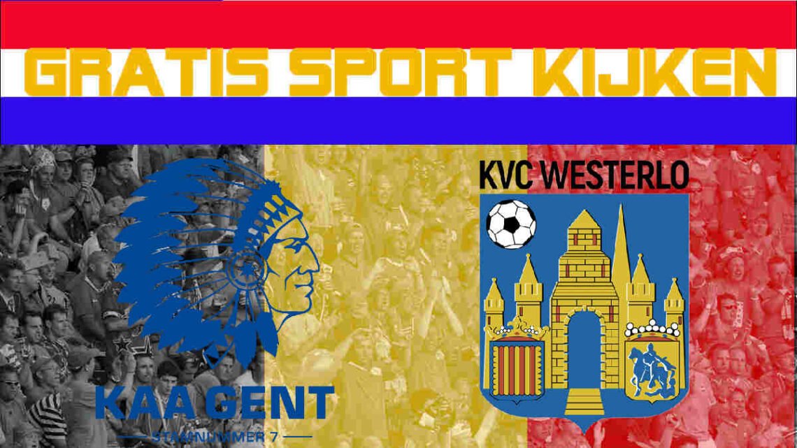 Livestream KAA Gent - Westerlo 27/01