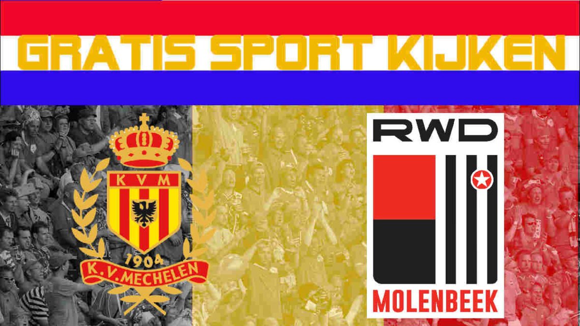 Livestream KV Mechelen-RWDM