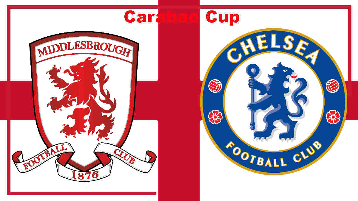 Livestream Carabao Cup: Middlesbrough - Chelsea