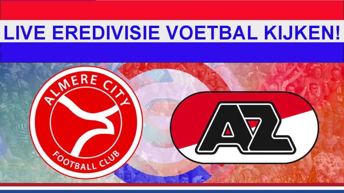 Livestream Almere City - AZ