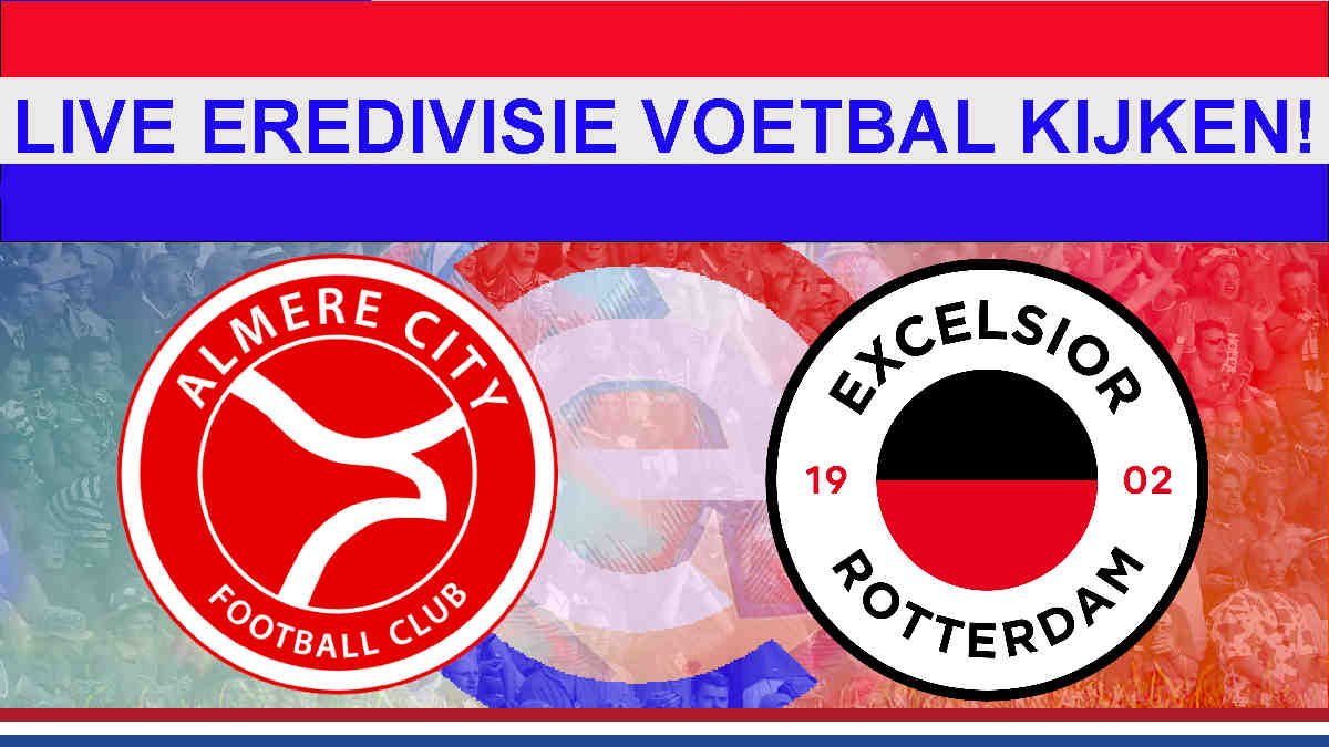 Livestream 20.00 Almere City - Excelsior