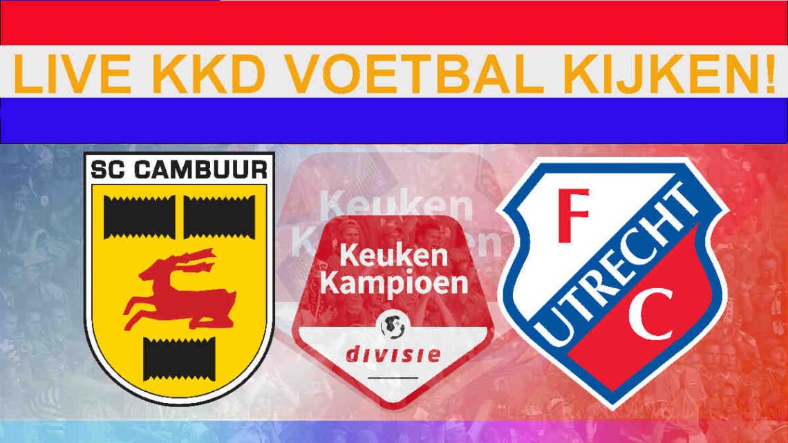 Livestream 20.00 Cambuur - Jong Utrecht