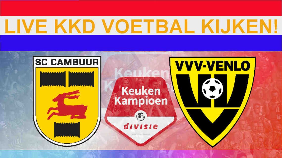 Livestream SC Cambuur - VVV Venlo