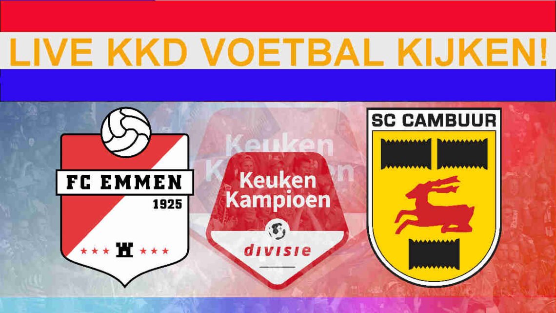 KKD Livestream FC Emmen - SC Cambuur