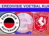 Livestream Excelsior - FC Twente