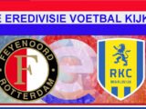 Livestream 16.45 uur Feyenoord - RKC Waalwijk