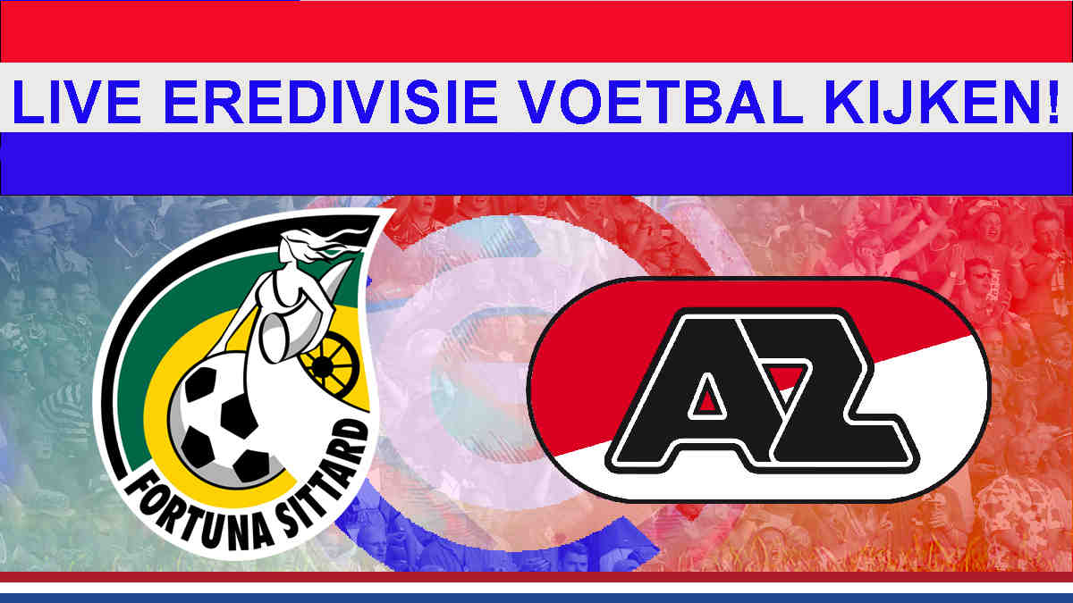 Livestream Fortuna Sittard vs AZ