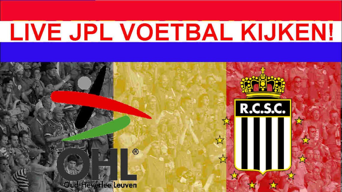 Livestream 18.15 OH Leuven - Charleroi