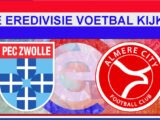 Livestream PEC Zwolle vs Almere City FC