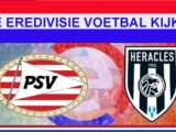 Livestream 20.00u PSV Eindhoven - Heracles Almelo