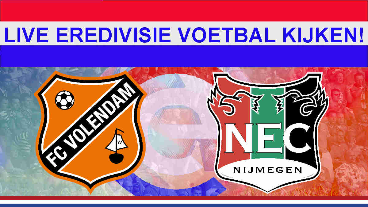 Livestream 20:00 FC Volendam - NEC