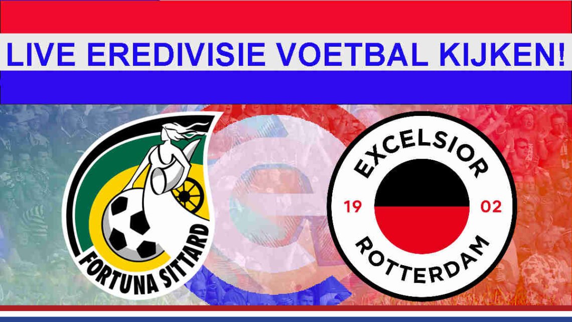 Livestream 16:45 Fortuna - Excelsior