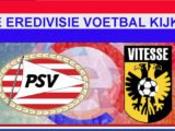 Livestream 16:30 PSV - Vitesse