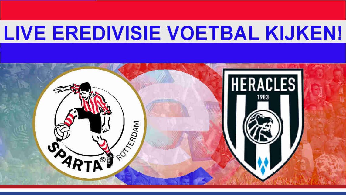 Livestream 16:30 Sparta - Heracles