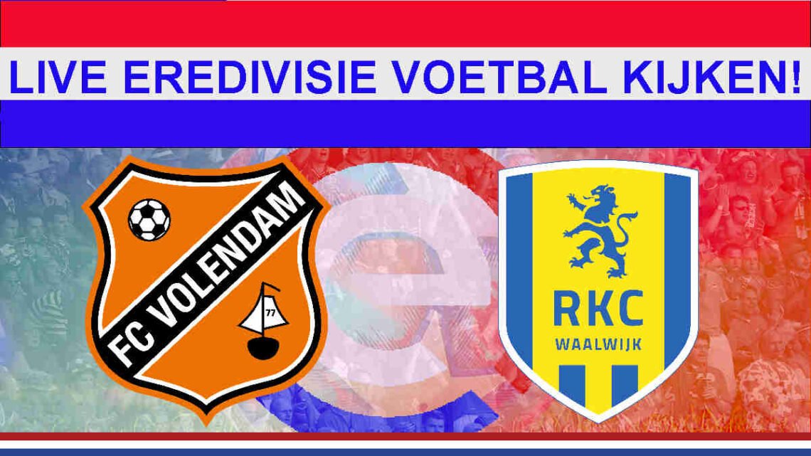 Livestream 16:45 Volendam - RKC