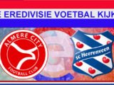 Livestream 20:00u Almere City vs Heerenveen