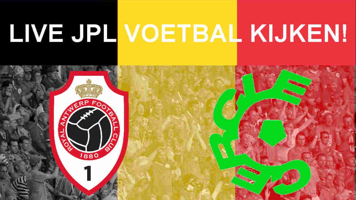 Livestream 18:30 Antwerp - Cercle Brugge