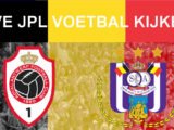 Livestream 18:30 Antwerp - Anderlecht